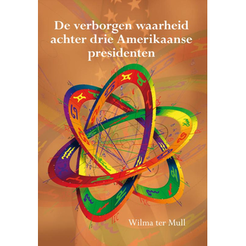 De verborgen waarheid achter drie Amerikaanse presidenten (Paperback) bij Singel 344