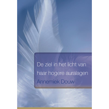 De ziel in het licht van haar hogere auralagen (Paperback) bij Singel 344