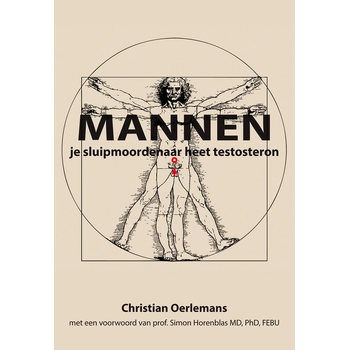 Mannen je sluipmoordenaar heet testosteron (Paperback) bij Singel 344