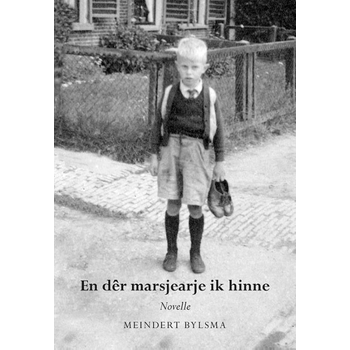 En dêr marsjearje ik hinne (Paperback) bij Singel 344