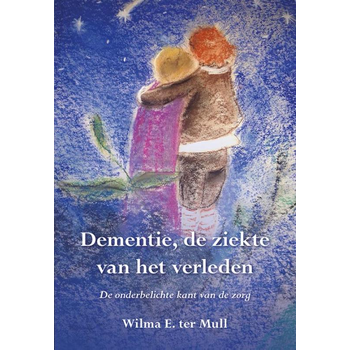 Dementie, de ziekte van het verleden (Paperback) bij Singel 344
