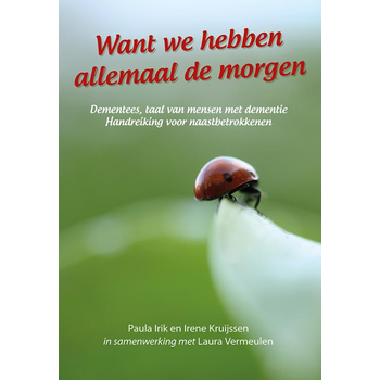 Want we hebben allemaal de morgen (Paperback) bij Singel 344