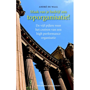 Maak van je bedrijf een toporganisatie! (Paperback) bij Singel 344