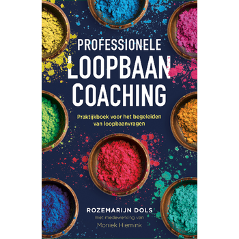 Professionele loopbaancoaching, 3e herziene editie (Hardback) bij Singel 344