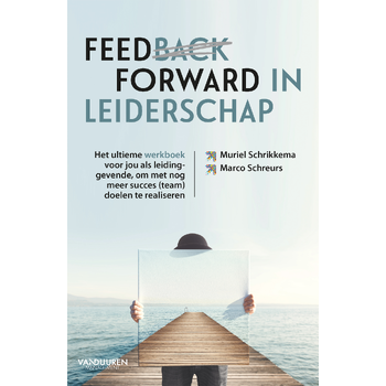 Feedforward in leiderschap (Paperback) bij Singel 344
