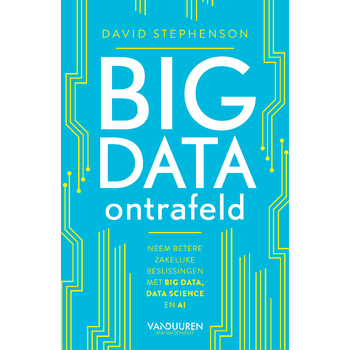 Big data ontrafeld (Hardback) bij Singel 344