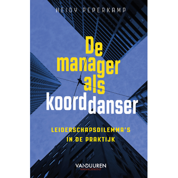 De manager als koorddanser (Paperback) bij Singel 344