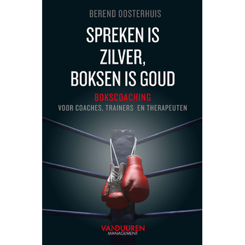 Spreken is zilver, boksen is goud (Paperback) bij Singel 344