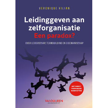 Leidinggeven aan zelforganisatie. Een paradox? (Hardback) bij Singel 344