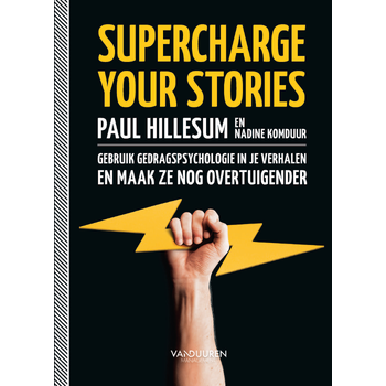 Supercharge your stories (Paperback) bij Singel 344