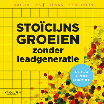 Stoïcijns groeien zonder leadgeneratie (Hardback) bij Singel 344