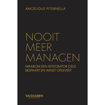 Nooit meer managen (Hardback) bij Singel 344