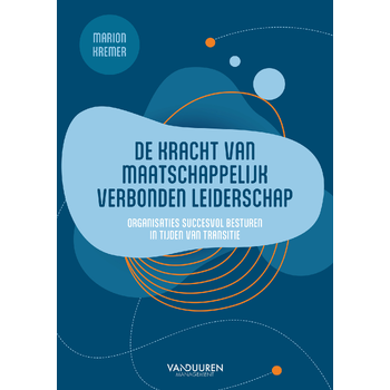 De kracht van maatschappelijk verbonden leiderschap (Paperback) bij Singel 344