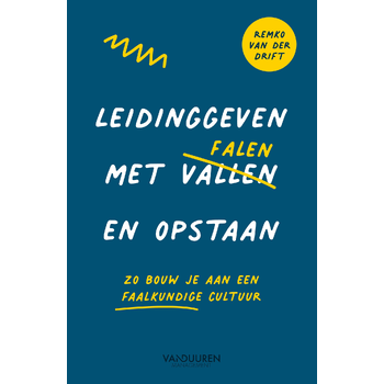 Leidinggeven met falen en opstaan (Paperback) bij Singel 344