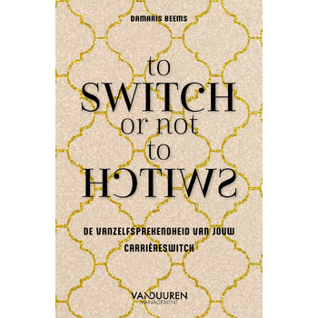 To switch or not to switch (Paperback) bij Singel 344