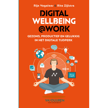 Digital wellbeing@work (Paperback) bij Singel 344