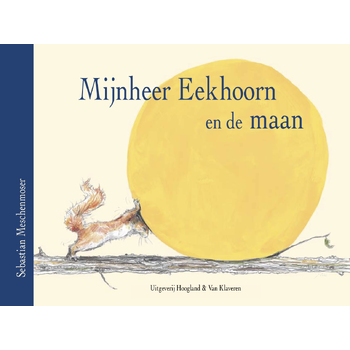 Mijnheer Eekhoorn en de maan (Hardback) bij Singel 344
