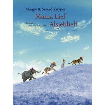 Mama lief alsjeblieft (Hardback) bij Singel 344