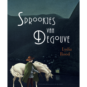 De sprookjes van Degouve (Hardback) bij Singel 344