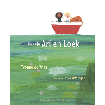 Hier zijn Ari en Loek (Hardback) bij Singel 344