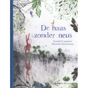 De haas zonder neus (Hardback) bij Singel 344