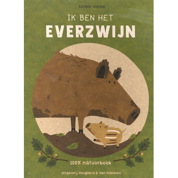 Ik ben het everzwijn (Hardback) bij Singel 344