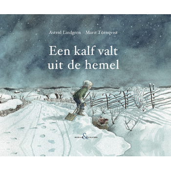 Een kalf valt uit de hemel (Hardback) bij Singel 344