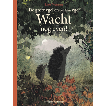 Wacht nog even! (Hardback) bij Singel 344
