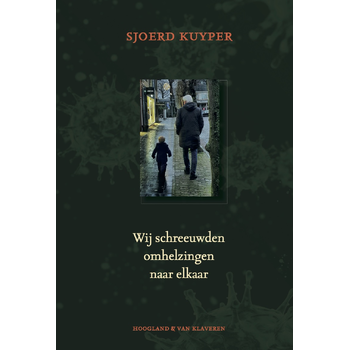 Wij schreeuwden omhelzingen naar elkaar (Hardback) bij Singel 344