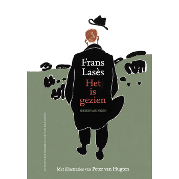 Het is gezien (Hardback) van Frans Lases