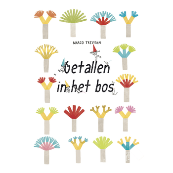 Getallen in het bos (Hardback) van Marco Trevisan