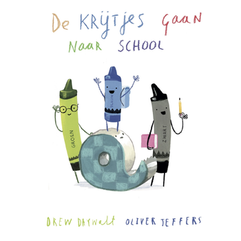De krijtjes gaan naar school (Hardback) bij Singel 344