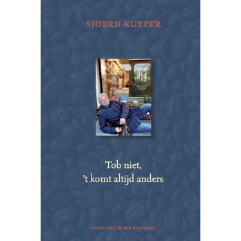 Tob niet, het komt altijd anders (Hardback) bij Singel 344