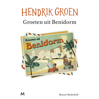 Groeten uit Benidorm (Paperback) bij Singel 344