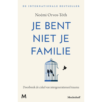 Je bent niet je familie (Paperback) bij Singel 344