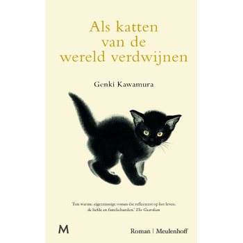 Als katten van de wereld verdwijnen (Hardback) bij Singel 344