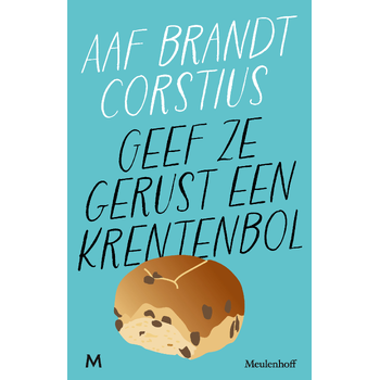 Geef ze gerust een krentenbol (Paperback) bij Singel 344