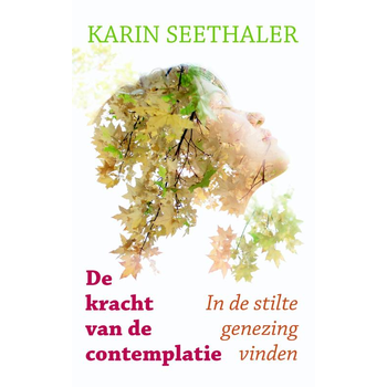 De kracht van de contemplatie (Paperback) bij Singel 344