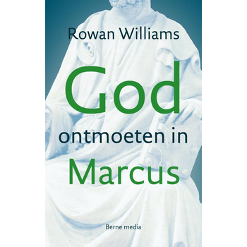 God ontmoeten in Marcus (Paperback) bij Singel 344