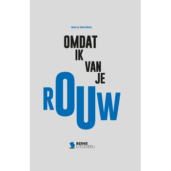 Omdat ik van je Rouw (Hardback) bij Singel 344
