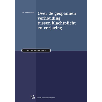 Over de gespannen verhouding tussen klachtplicht en verjaring (Paperback) bij Singel 344