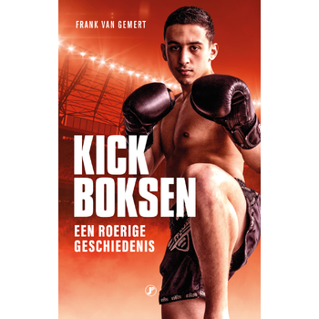 Kickboksen (Paperback) bij Singel 344