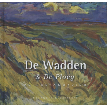 De Wadden en de ploeg (Hardback) bij Singel 344