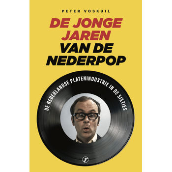 De jonge jaren van de Nederpop (Paperback) bij Singel 344