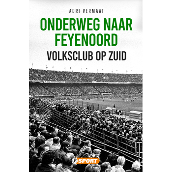 Onderweg naar Feyenoord (Paperback) bij Singel 344