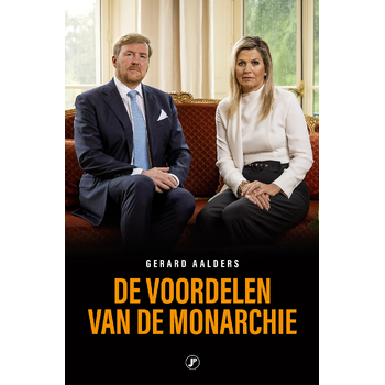 De voordelen van de monarchie (Paperback) bij Singel 344