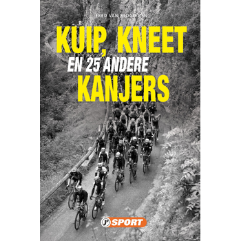 Kuip, Kneet en 25 andere kanjers (Paperback) bij Singel 344