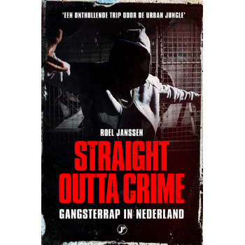 Straight Outta Crime (Paperback) bij Singel 344