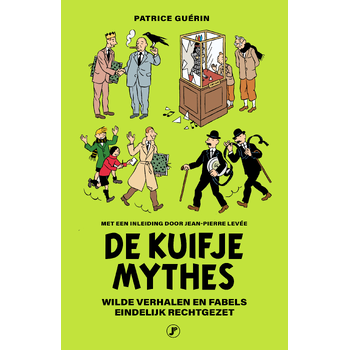 De Kuifje mythes (Paperback) bij Singel 344
