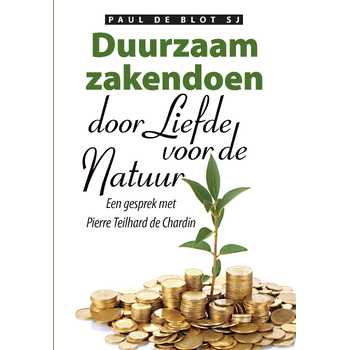 Duurzaam zakendoen door liefde voor de natuur (Paperback) bij Singel 344